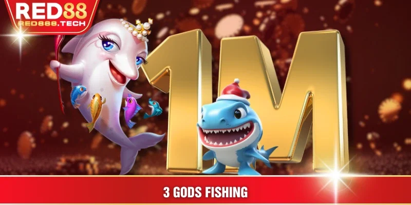 3 Gods Fishing
